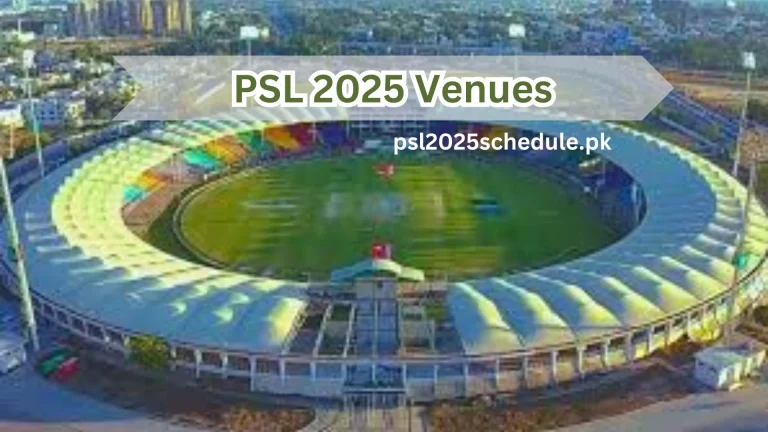 PSL 2025 Venues