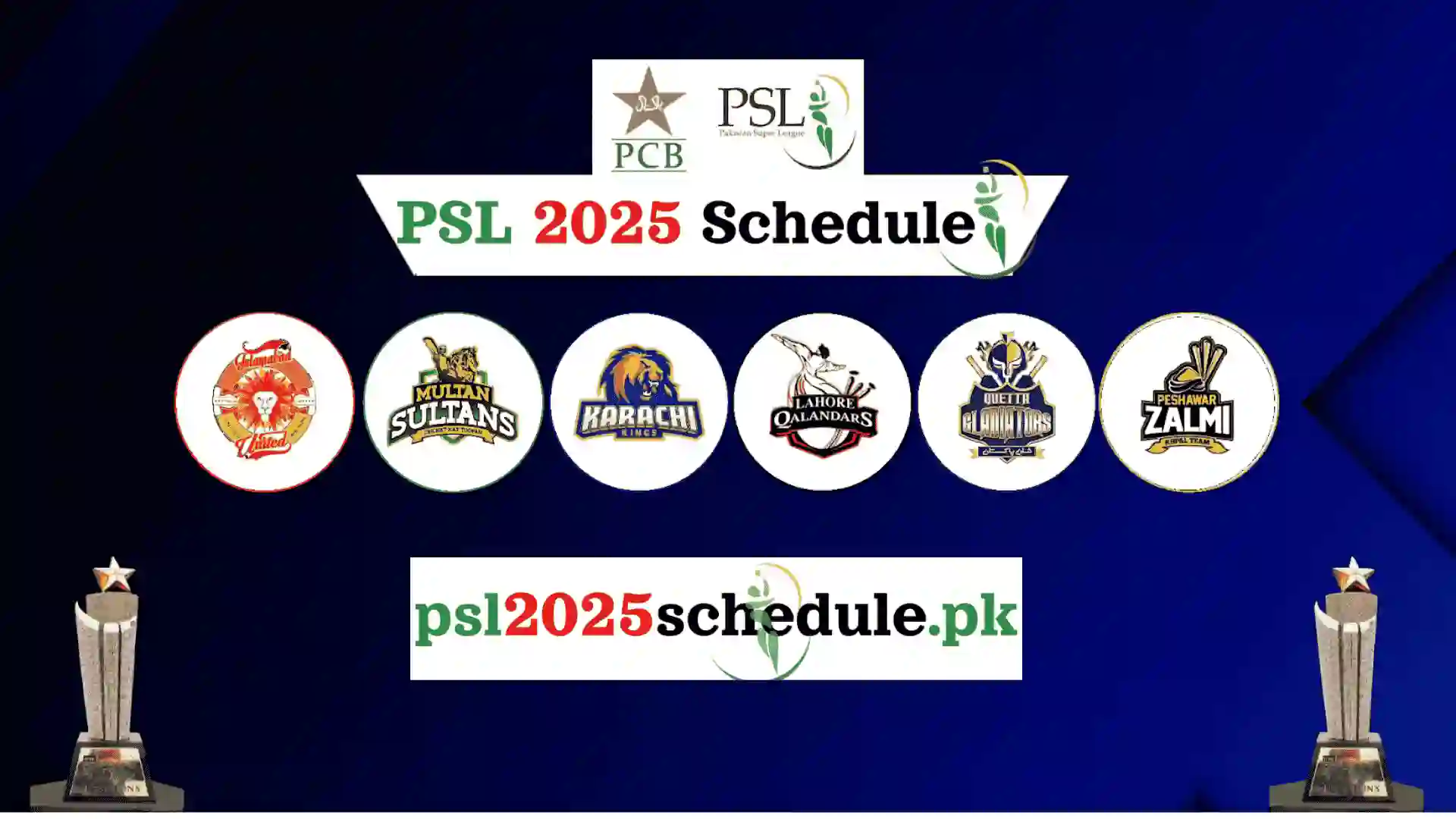 PSL 2025 Schedule, T20 10th Pakistan Super League Fixtures,