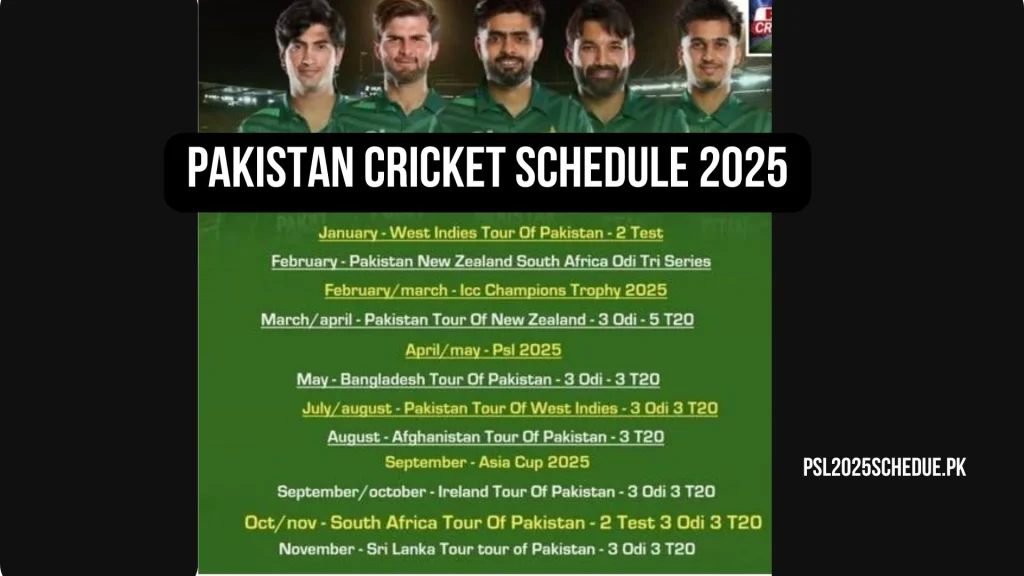 Pakistan Cricket Schedule 2025