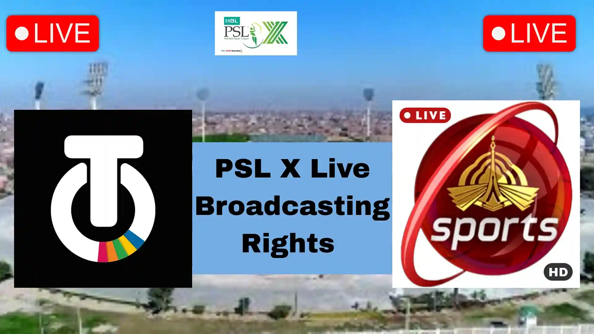 PSL Live Broadcasting Rights